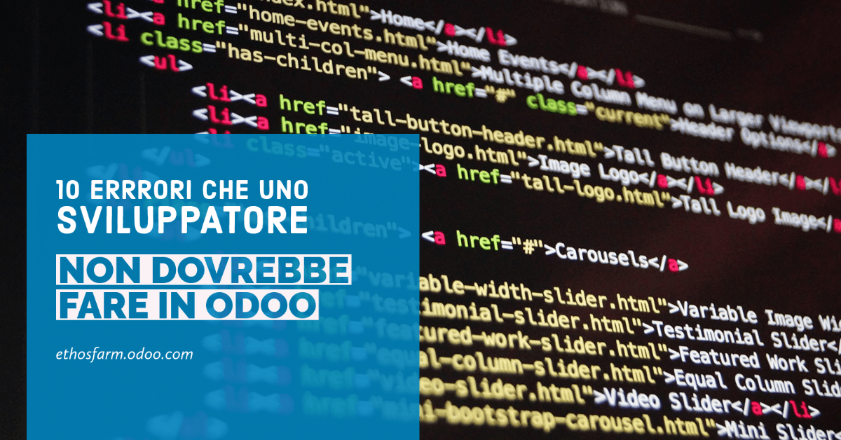 10 Errori che uno sviluppatore non dovrebbe fare in ODOO